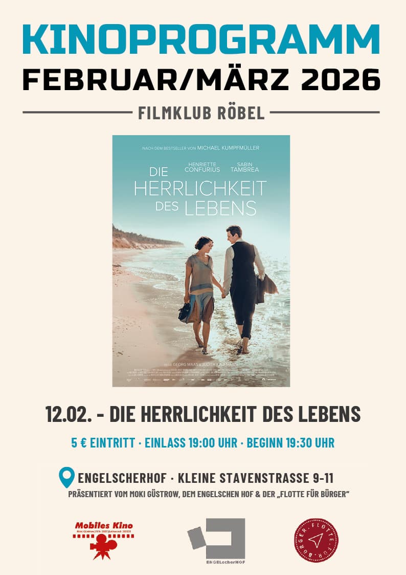 Filmklub Röbel: “Die Herrlichkeit des Lebens “
