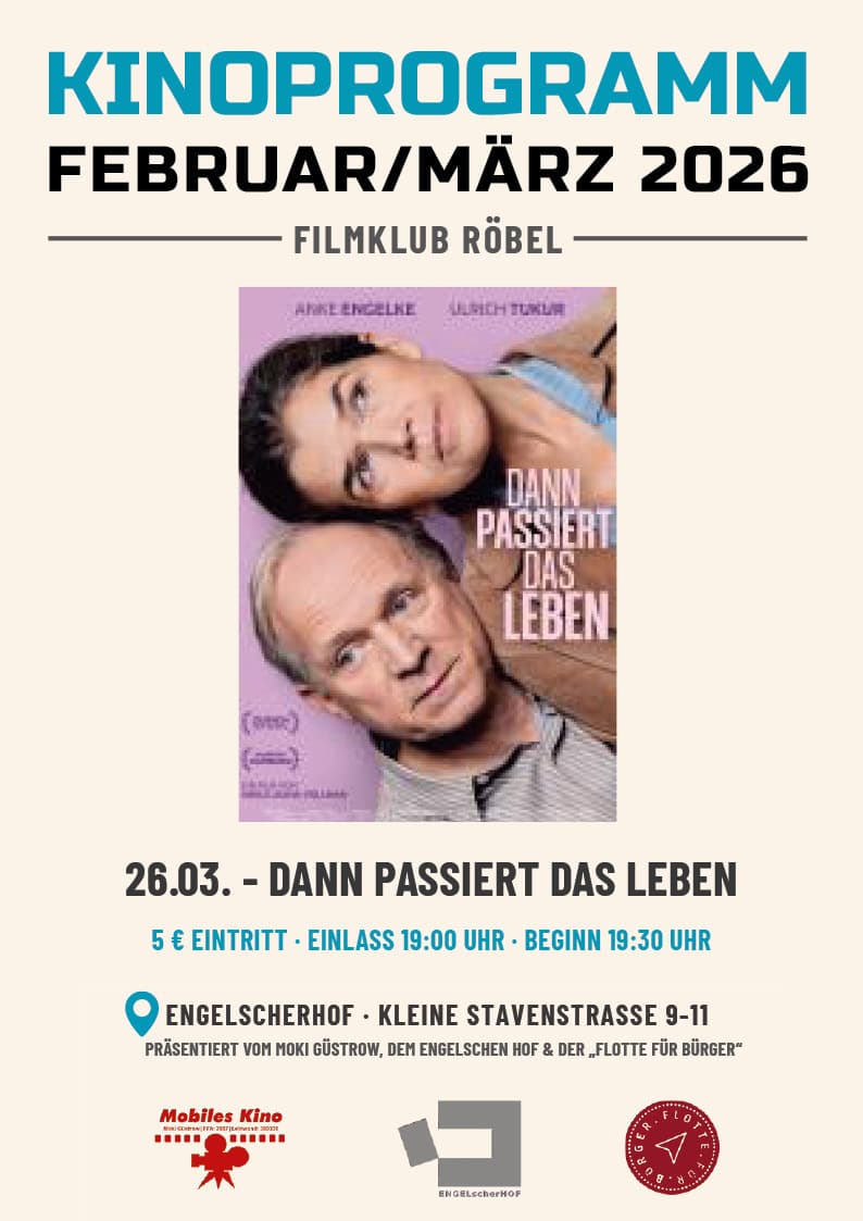 Filmklub Röbel: Dann passiert das Leben